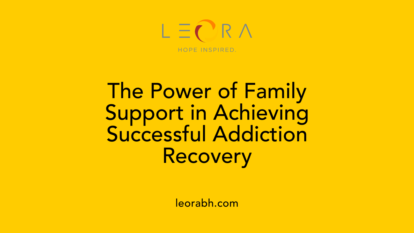 The Power of Family Support in Achieving Successful Addiction Recovery