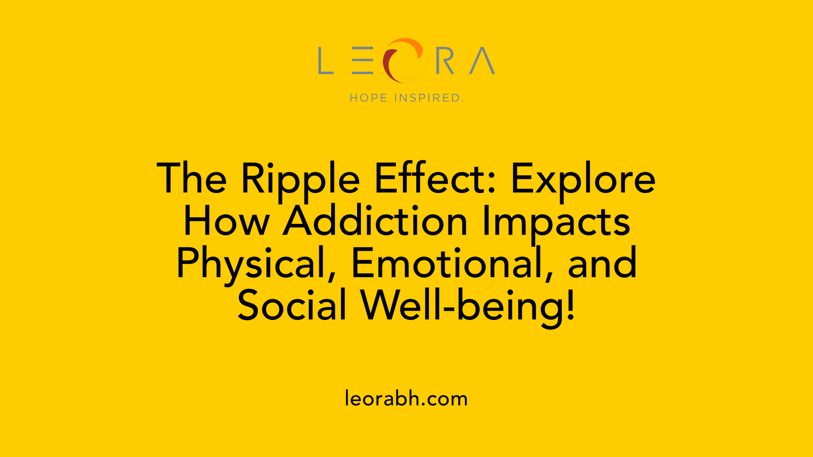 The Ripple Effect: Explore How Addiction Impacts Physical, Emotional, and Social Well-being!