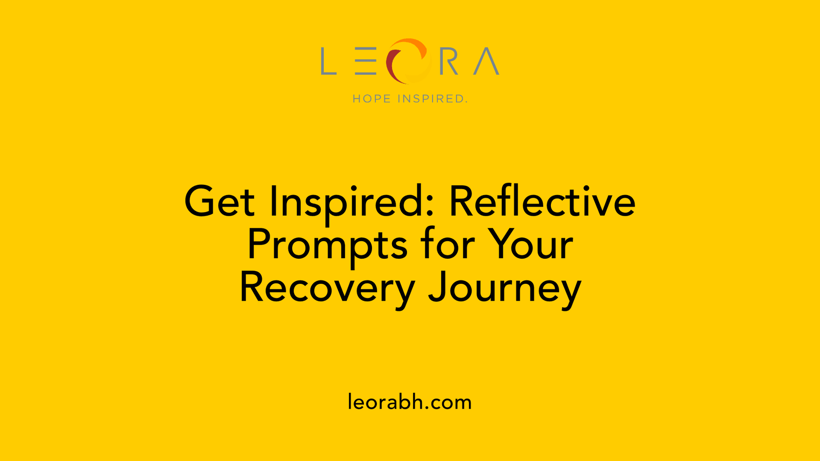 Get Inspired: Reflective Prompts for Your Recovery Journey