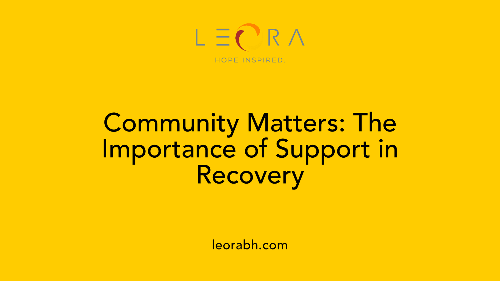 Community Matters: The Importance of Support in Recovery