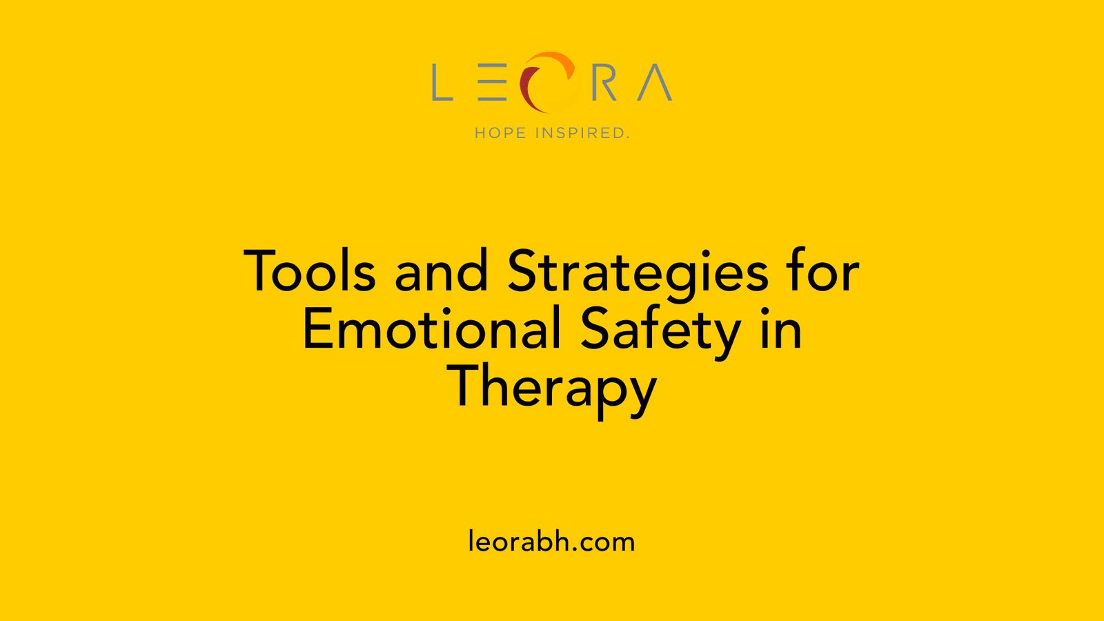 Tools and Strategies for Emotional Safety in Therapy