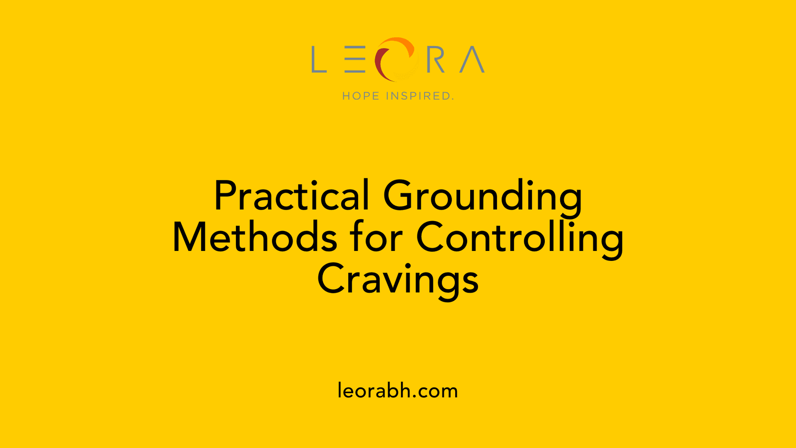 Practical Grounding Methods for Controlling Cravings