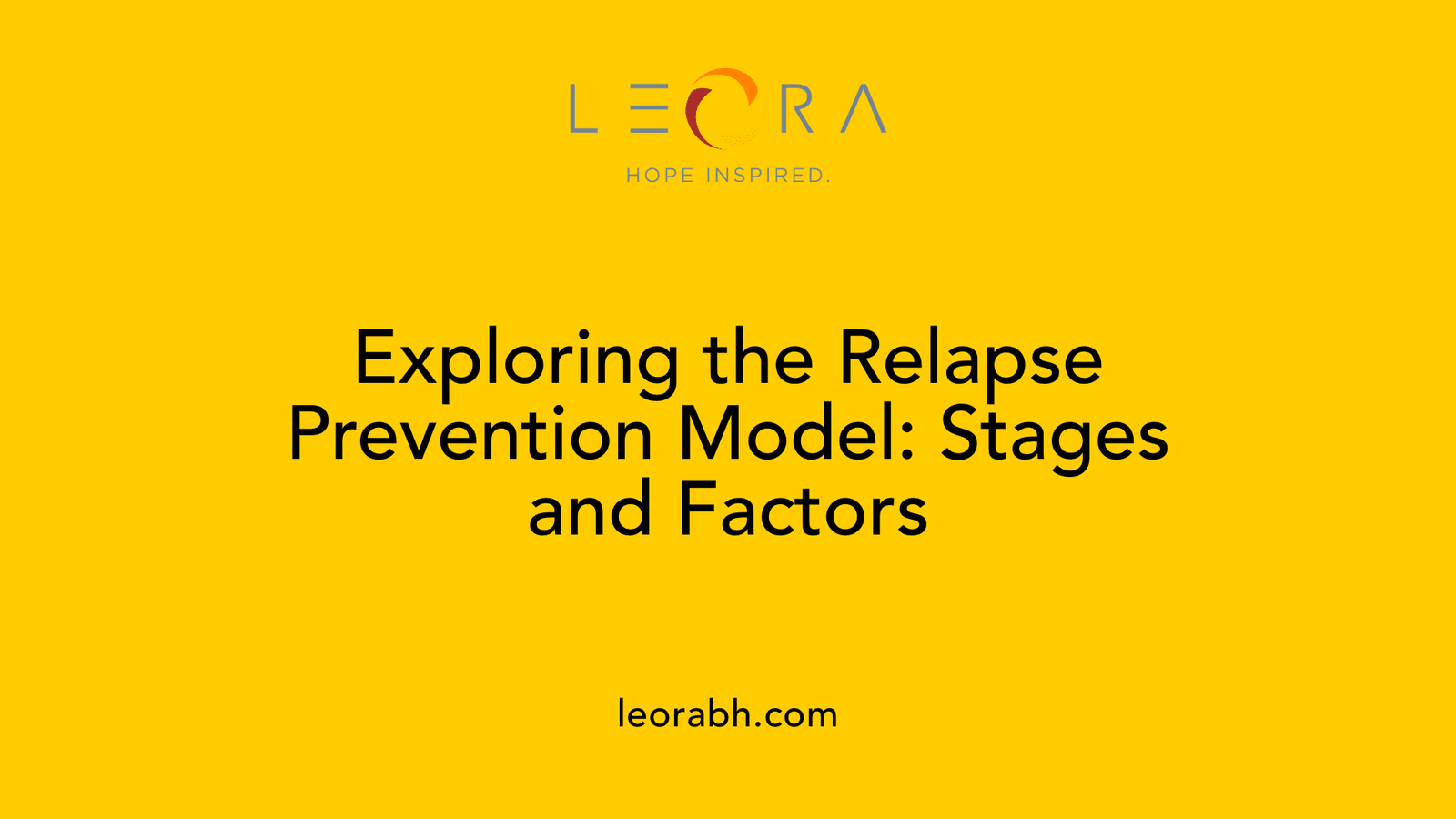 Exploring the Relapse Prevention Model: Stages and Factors
