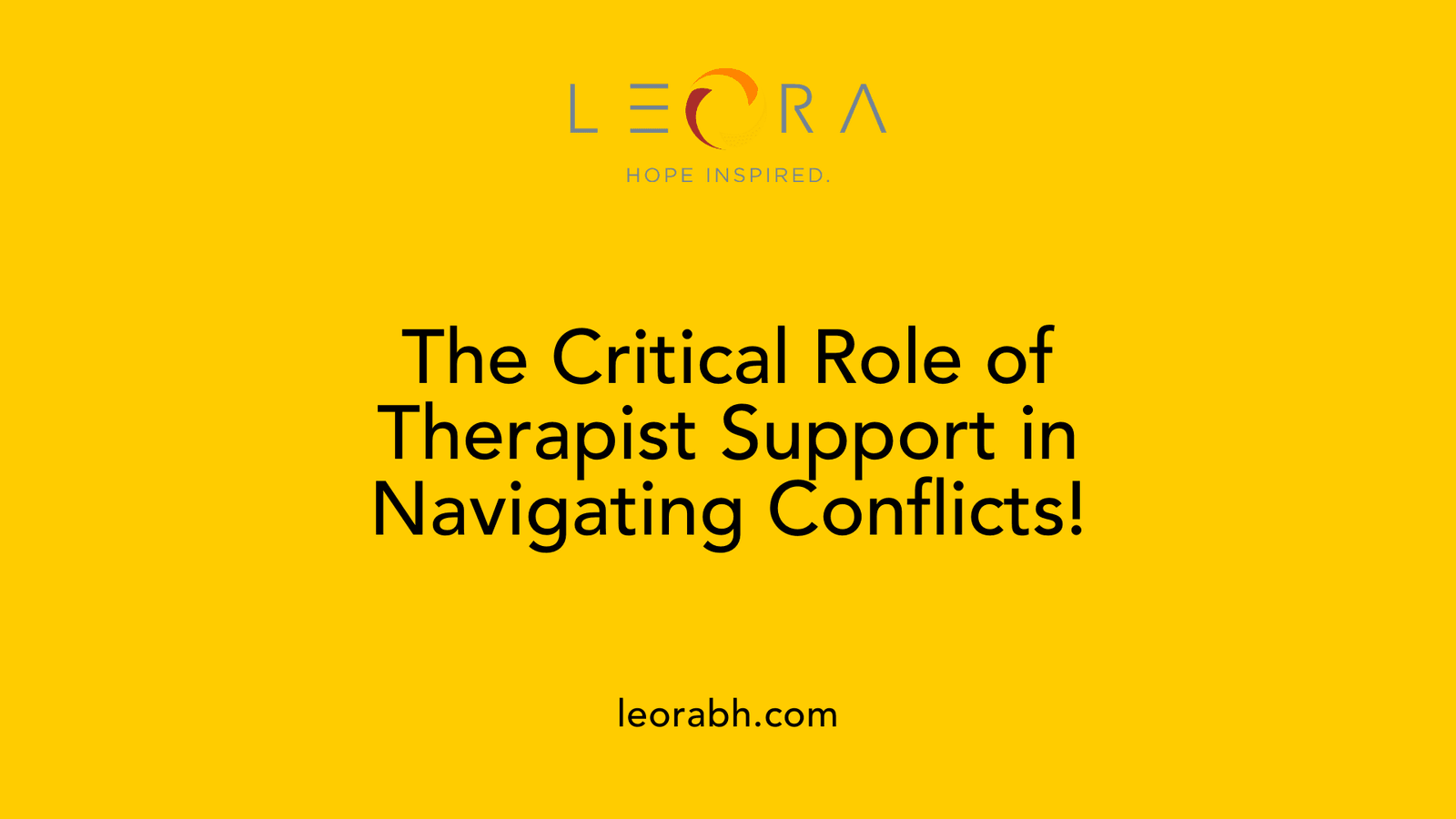 The Critical Role of Therapist Support in Navigating Conflicts!