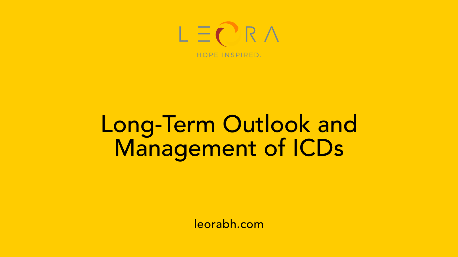 Long-Term Outlook and Management of ICDs