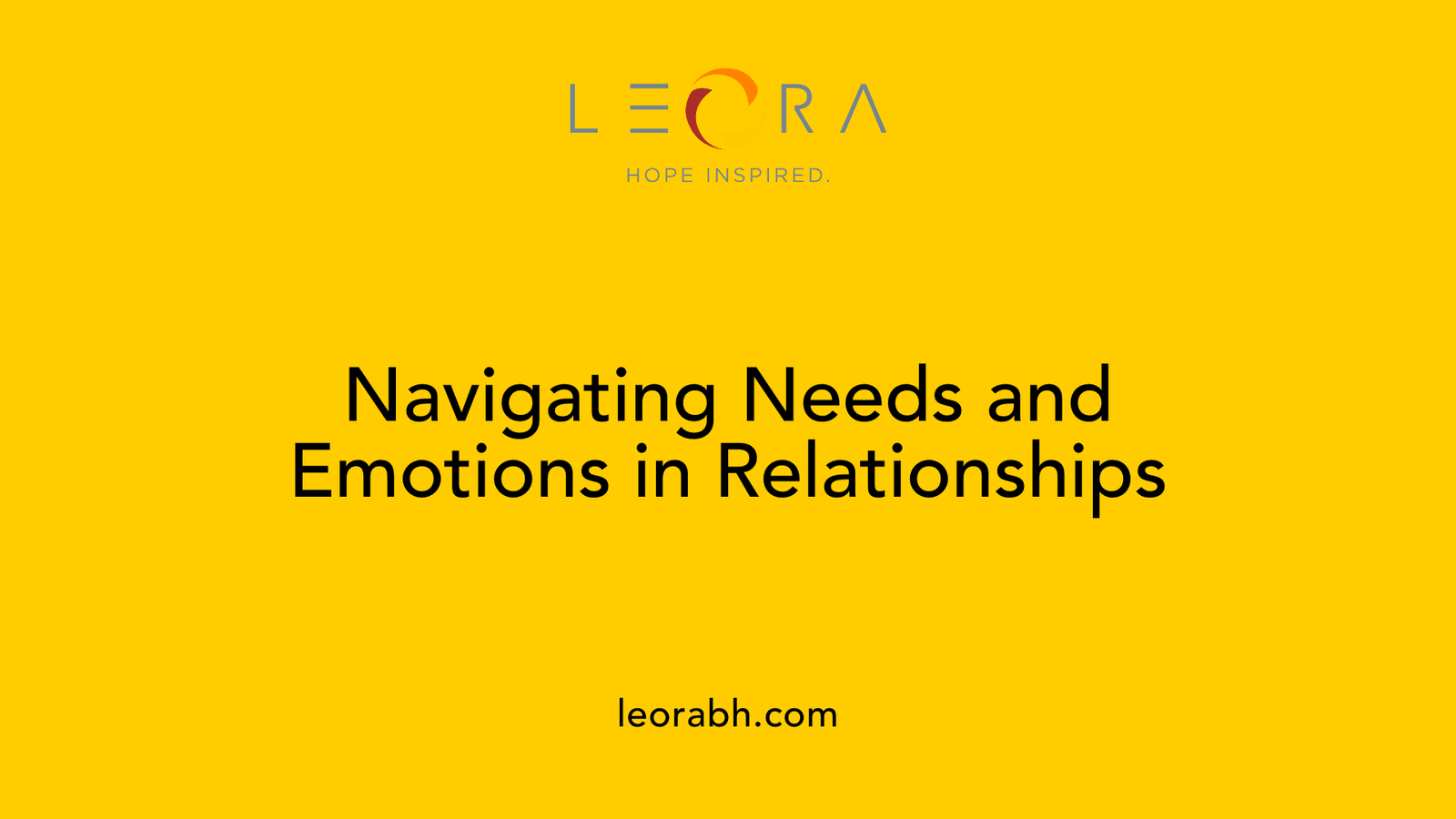 Navigating Needs and Emotions in Relationships
