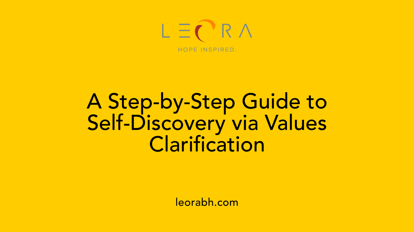 A Step-by-Step Guide to Self-Discovery via Values Clarification