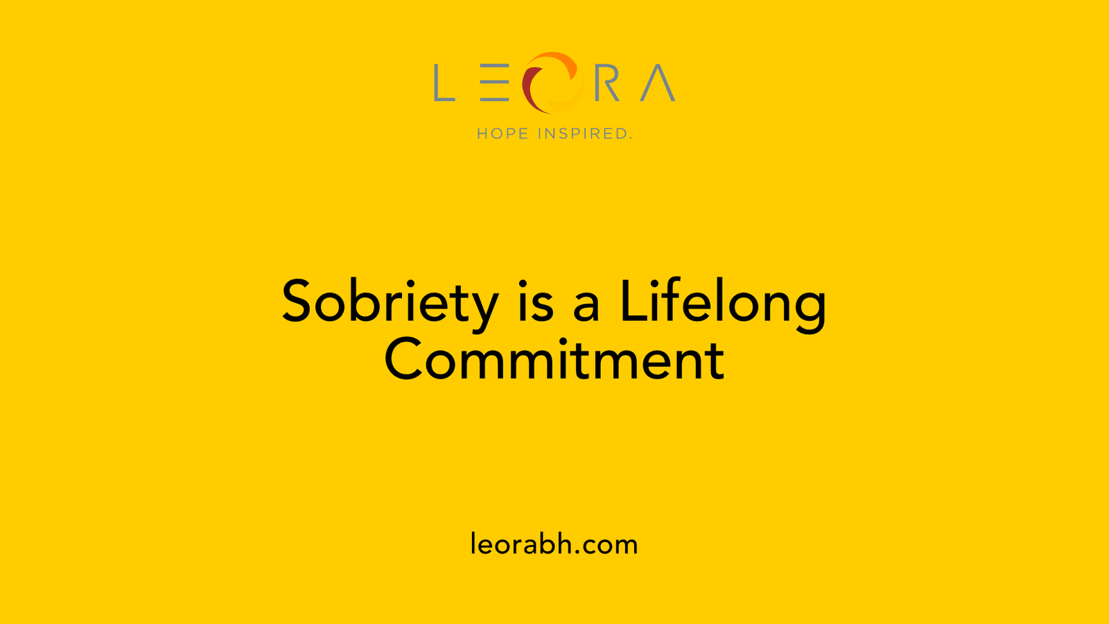 Sobriety is a Lifelong Commitment