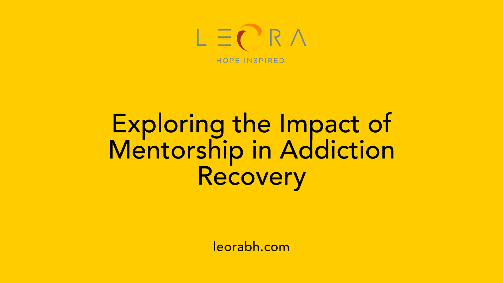 Exploring the Impact of Mentorship in Addiction Recovery