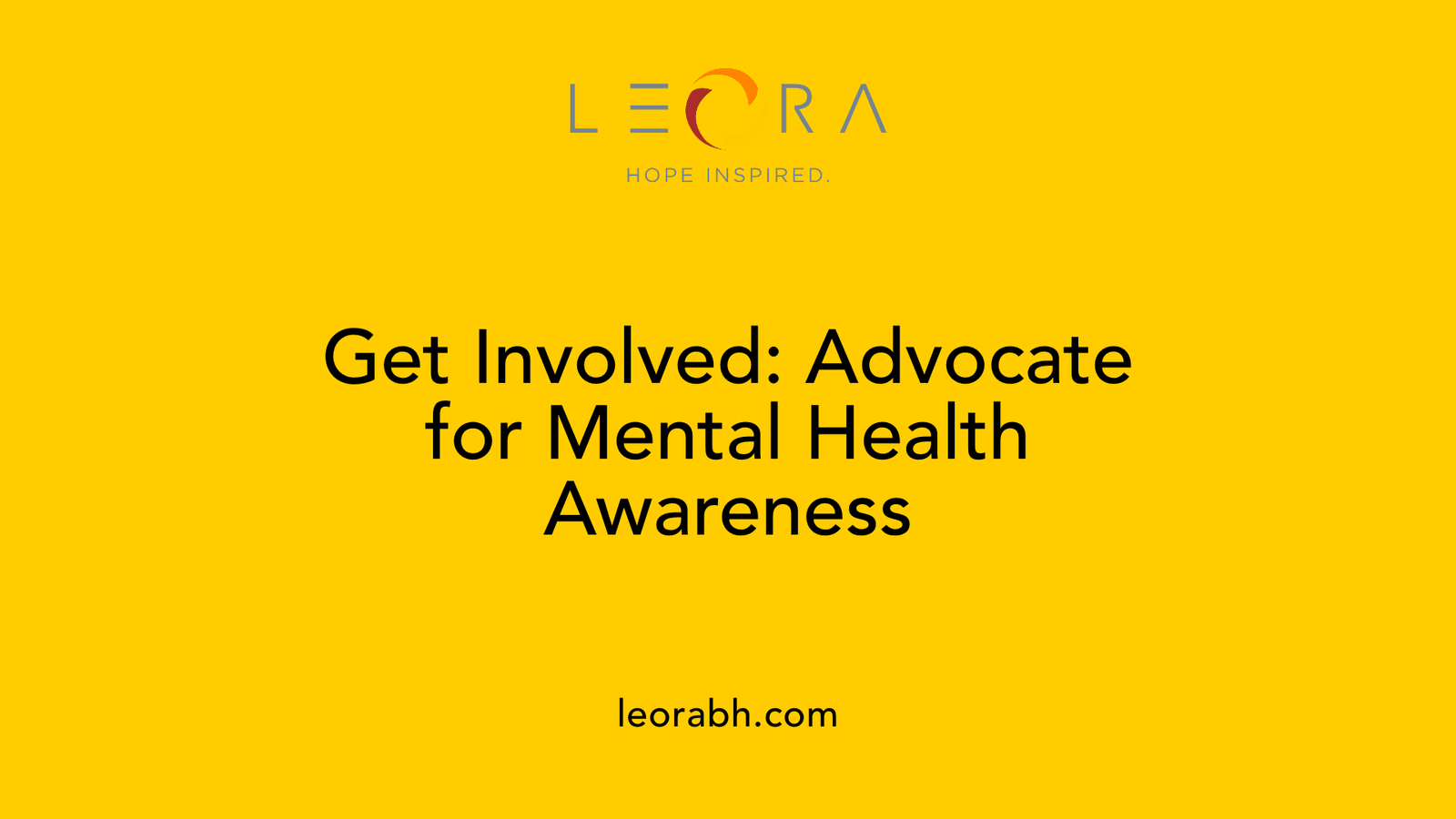 Get Involved: Advocate for Mental Health Awareness