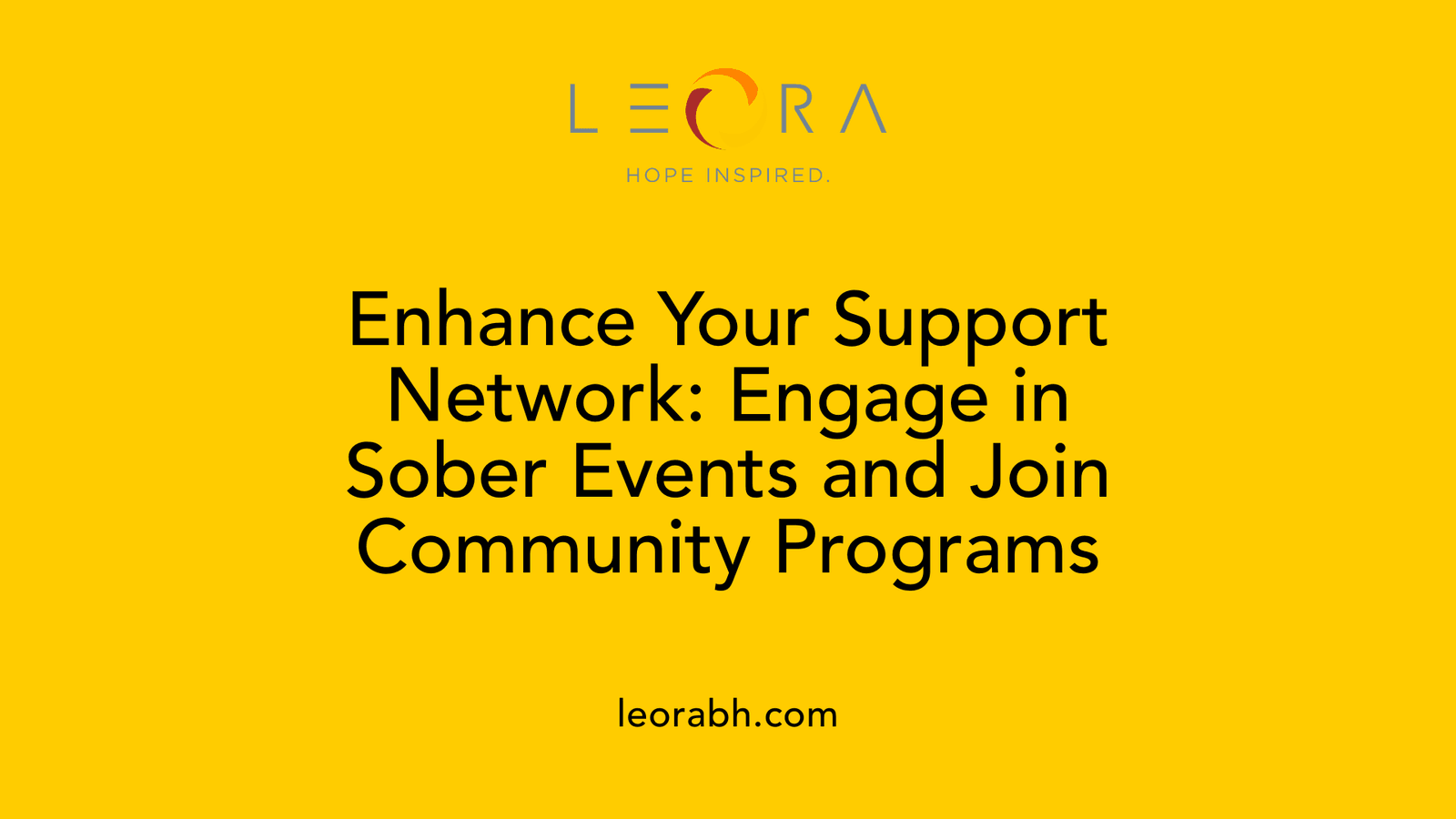 Enhance Your Support Network: Engage in Sober Events and Join Community Programs