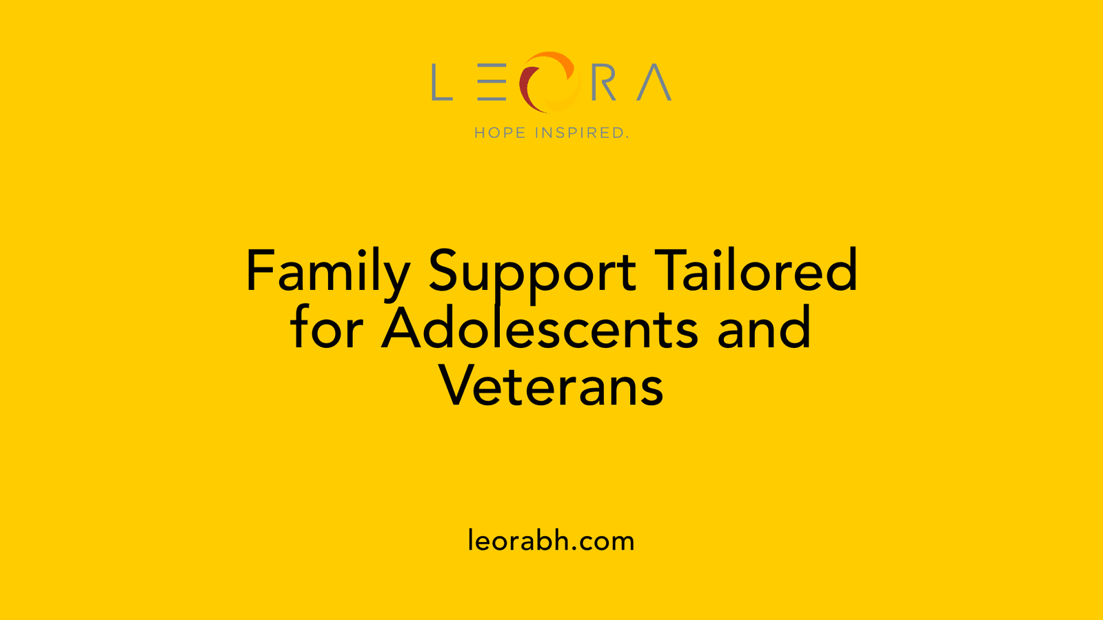 Family Support Tailored for Adolescents and Veterans