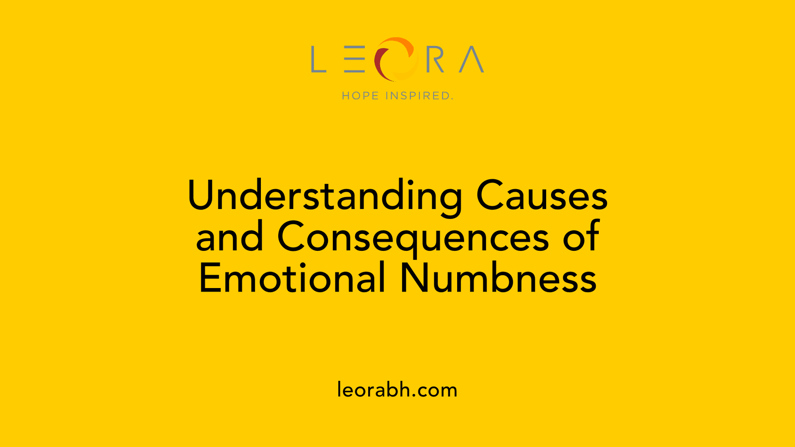 Understanding Causes and Consequences of Emotional Numbness