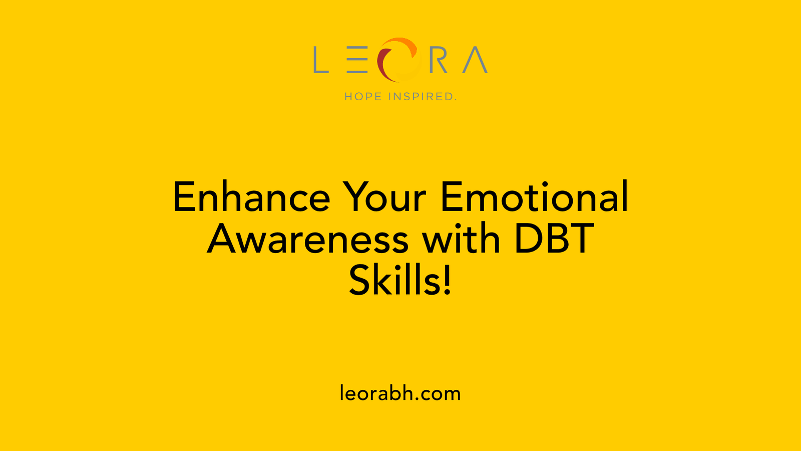 Enhance Your Emotional Awareness with DBT Skills!