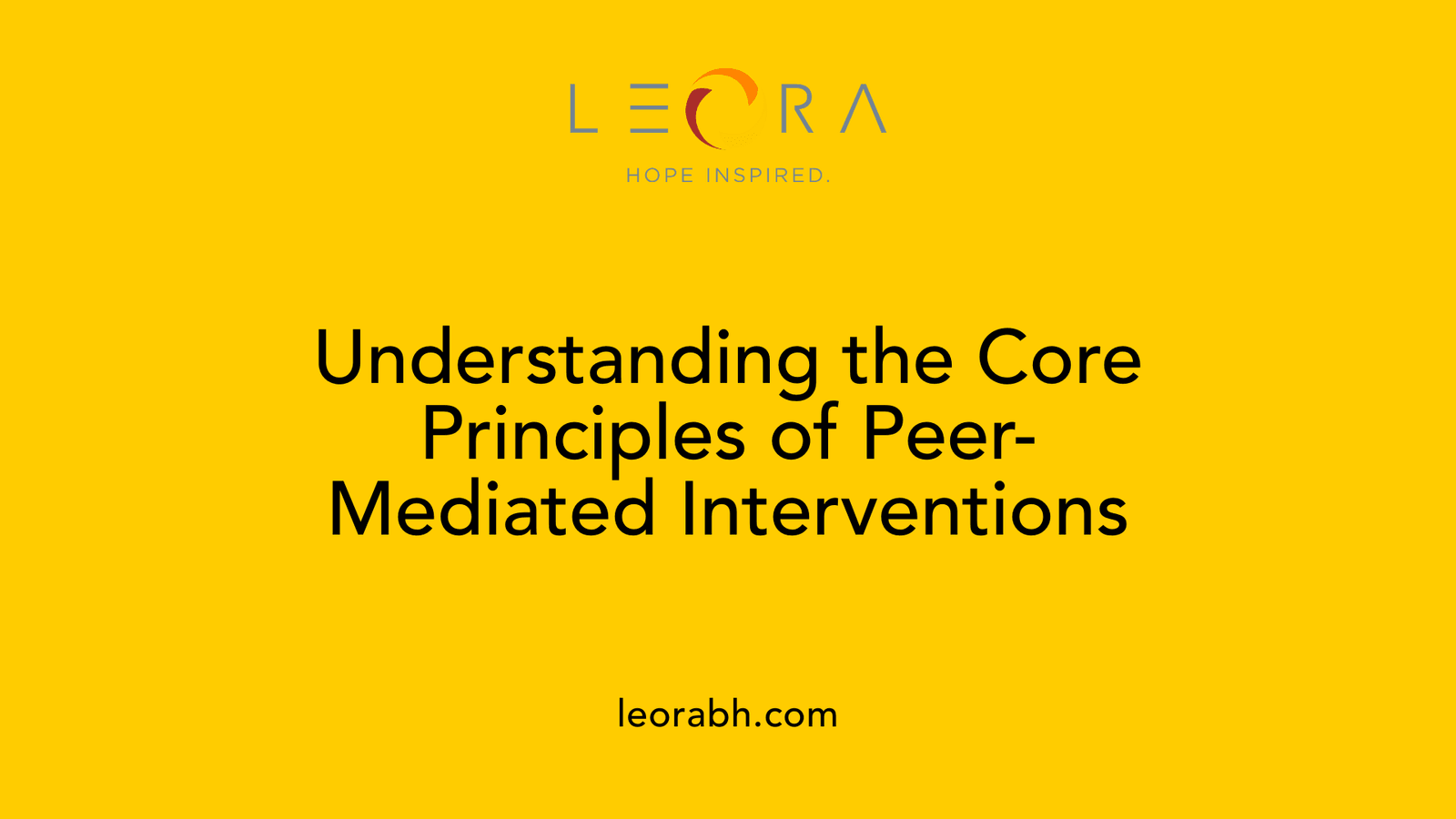 Understanding the Core Principles of Peer-Mediated Interventions