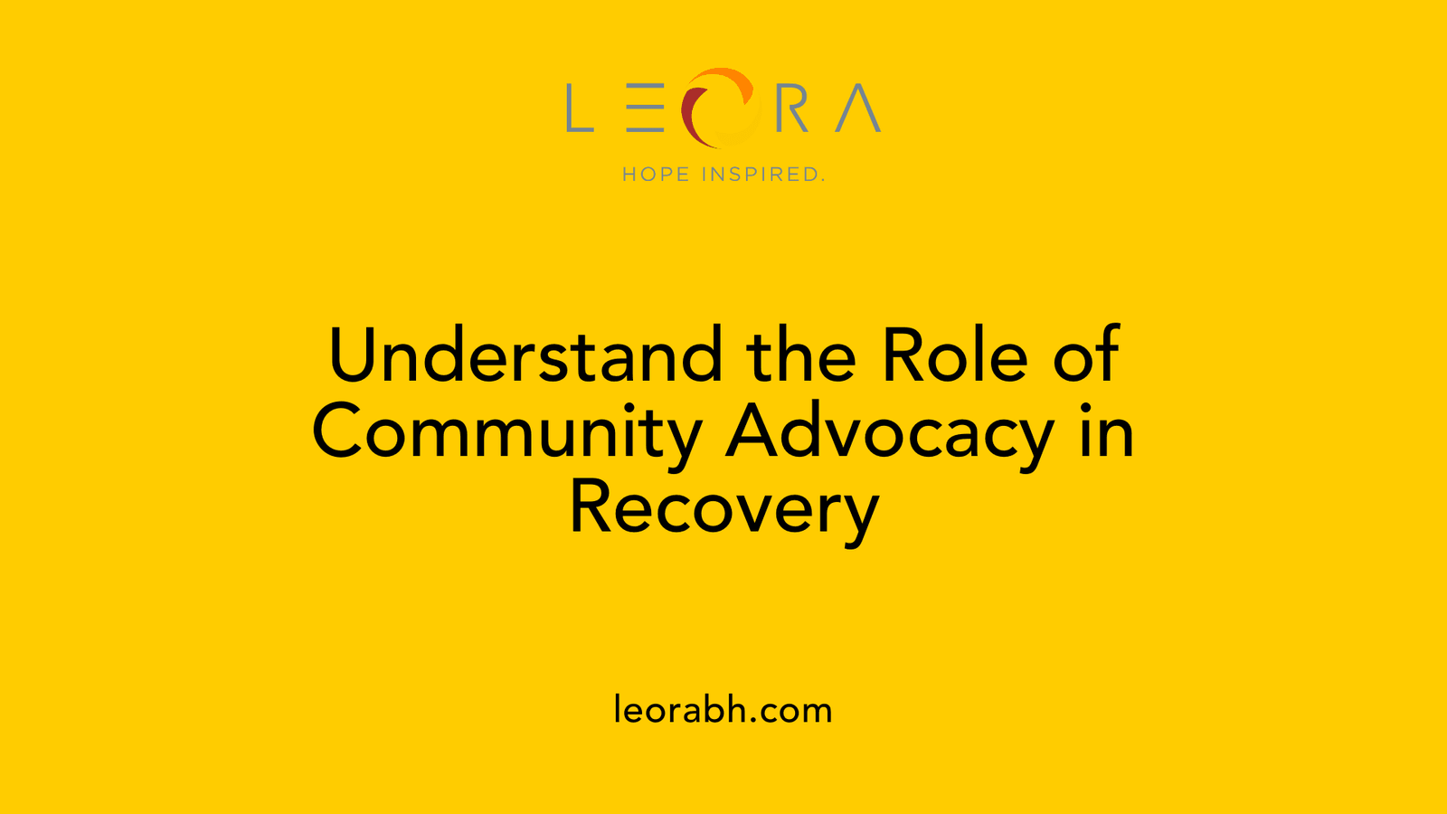 Understand the Role of Community Advocacy in Recovery