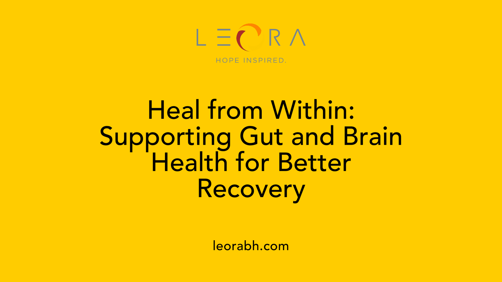 Heal from Within: Supporting Gut and Brain Health for Better Recovery