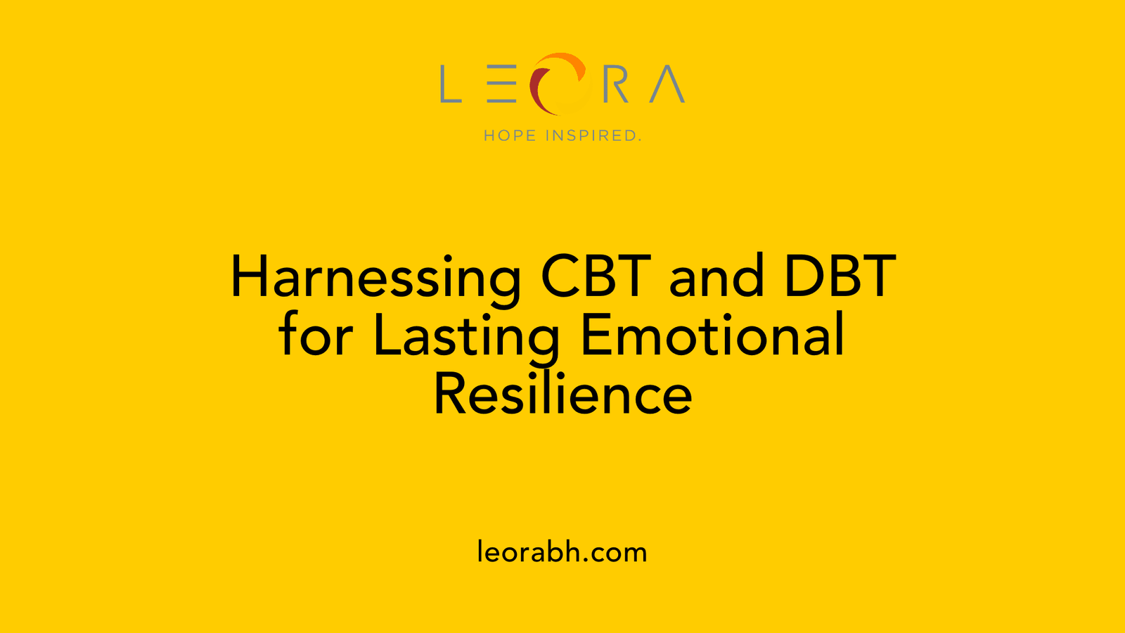 Harnessing CBT and DBT for Lasting Emotional Resilience