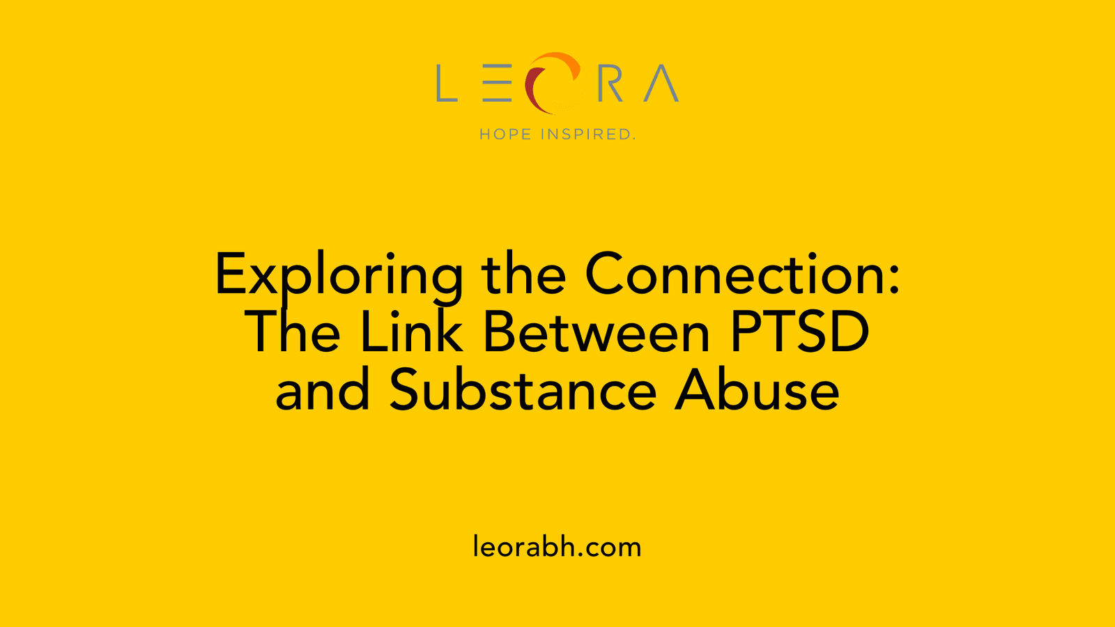 Exploring the Connection: The Link Between PTSD and Substance Abuse