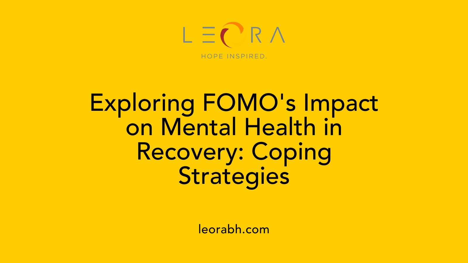 Exploring FOMO's Impact on Mental Health in Recovery: Coping Strategies