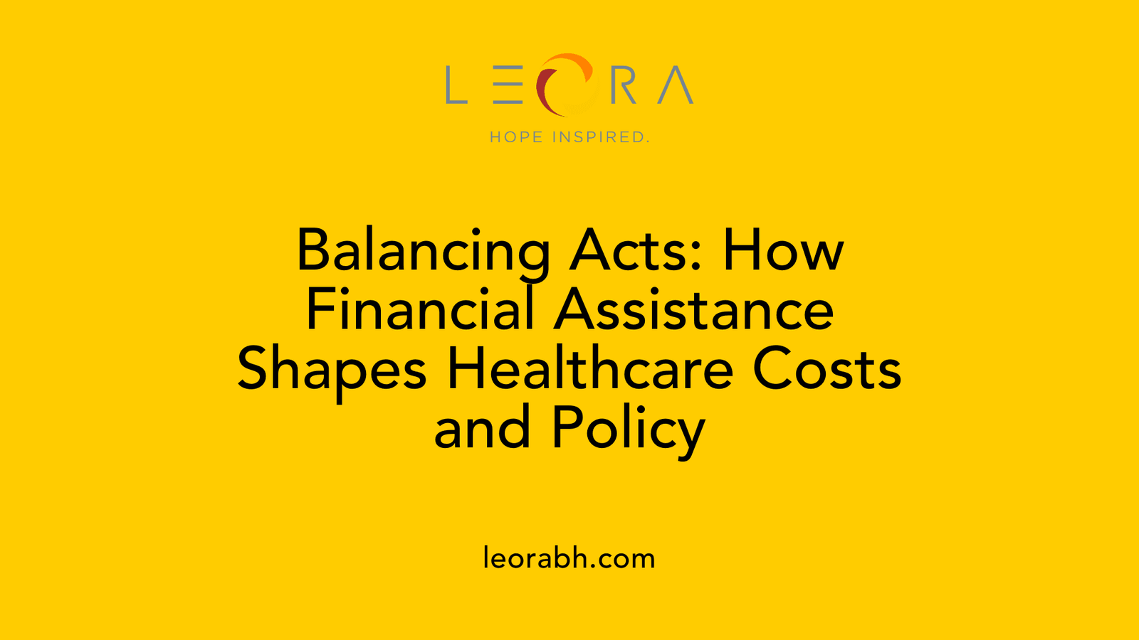 Balancing Acts: How Financial Assistance Shapes Healthcare Costs and Policy