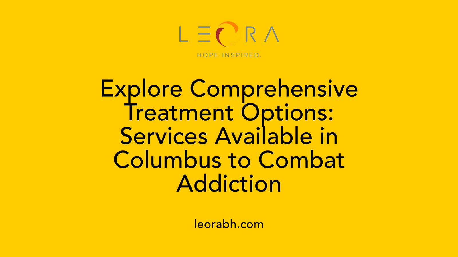Explore Comprehensive Treatment Options: Services Available in Columbus to Combat Addiction