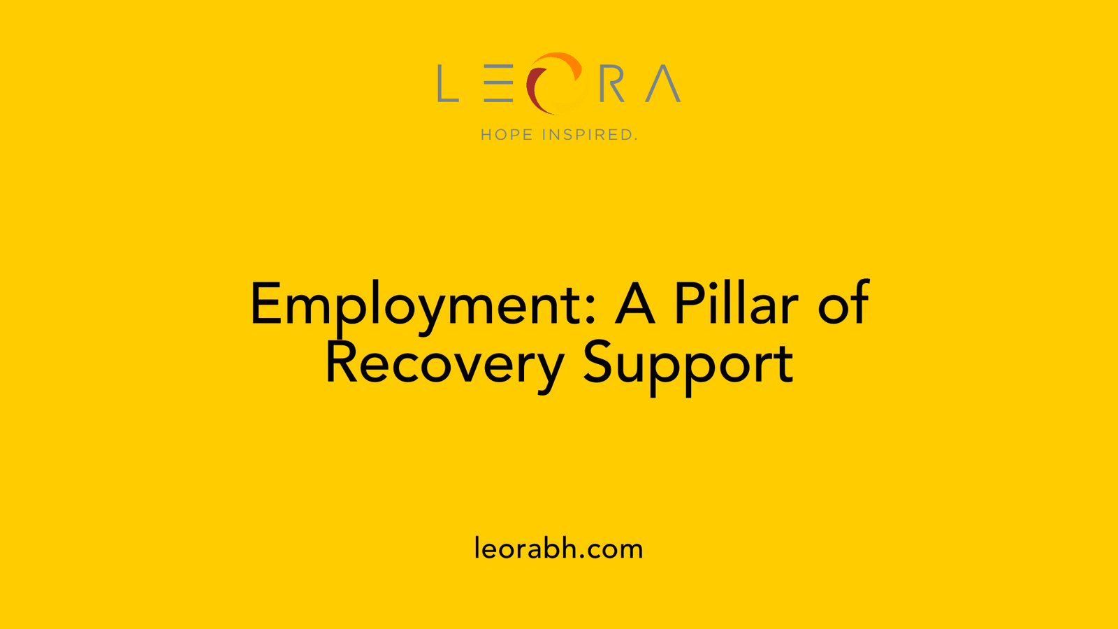 Employment: A Pillar of Recovery Support