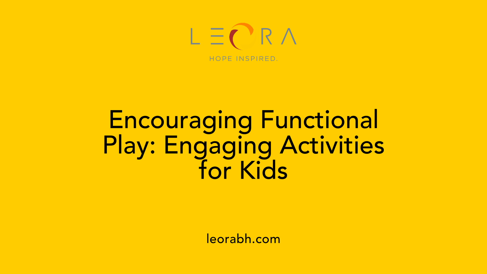 Encouraging Functional Play: Engaging Activities for Kids