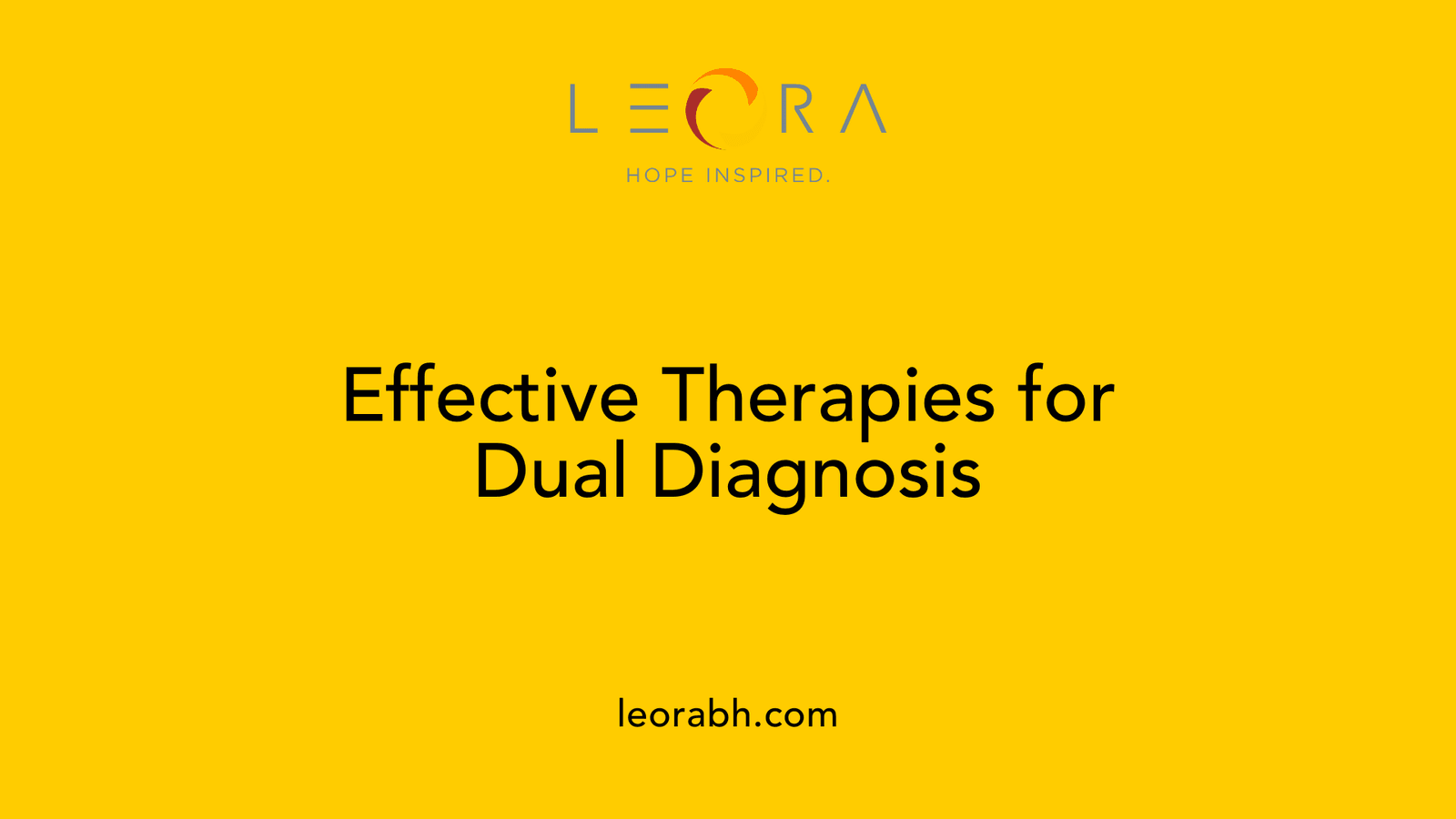 Effective Therapies for Dual Diagnosis