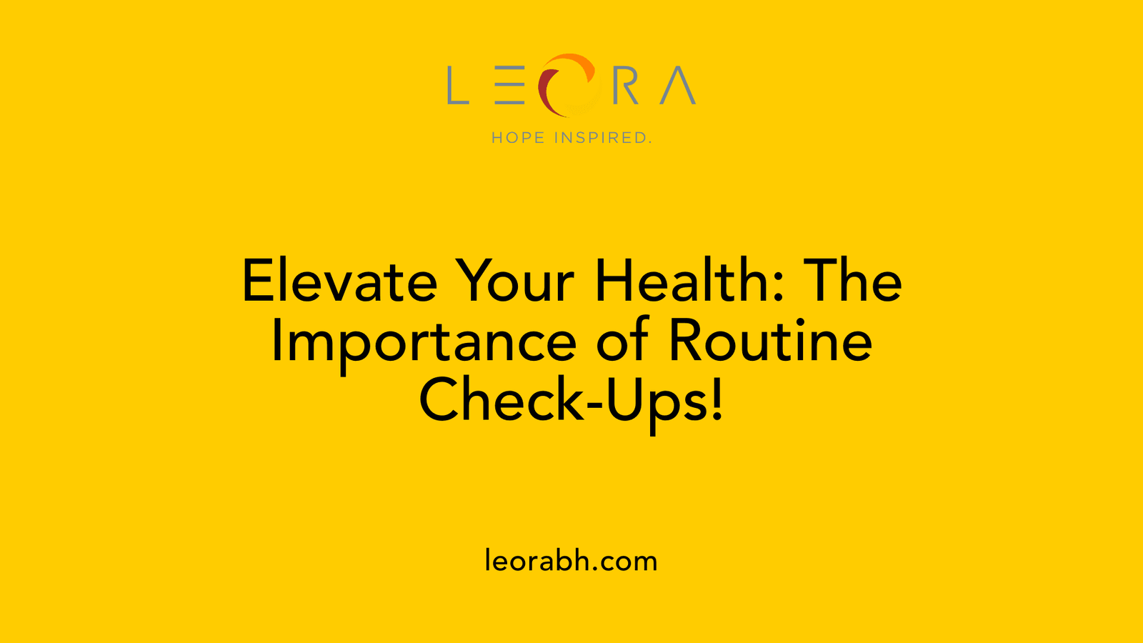 Elevate Your Health: The Importance of Routine Check-Ups!