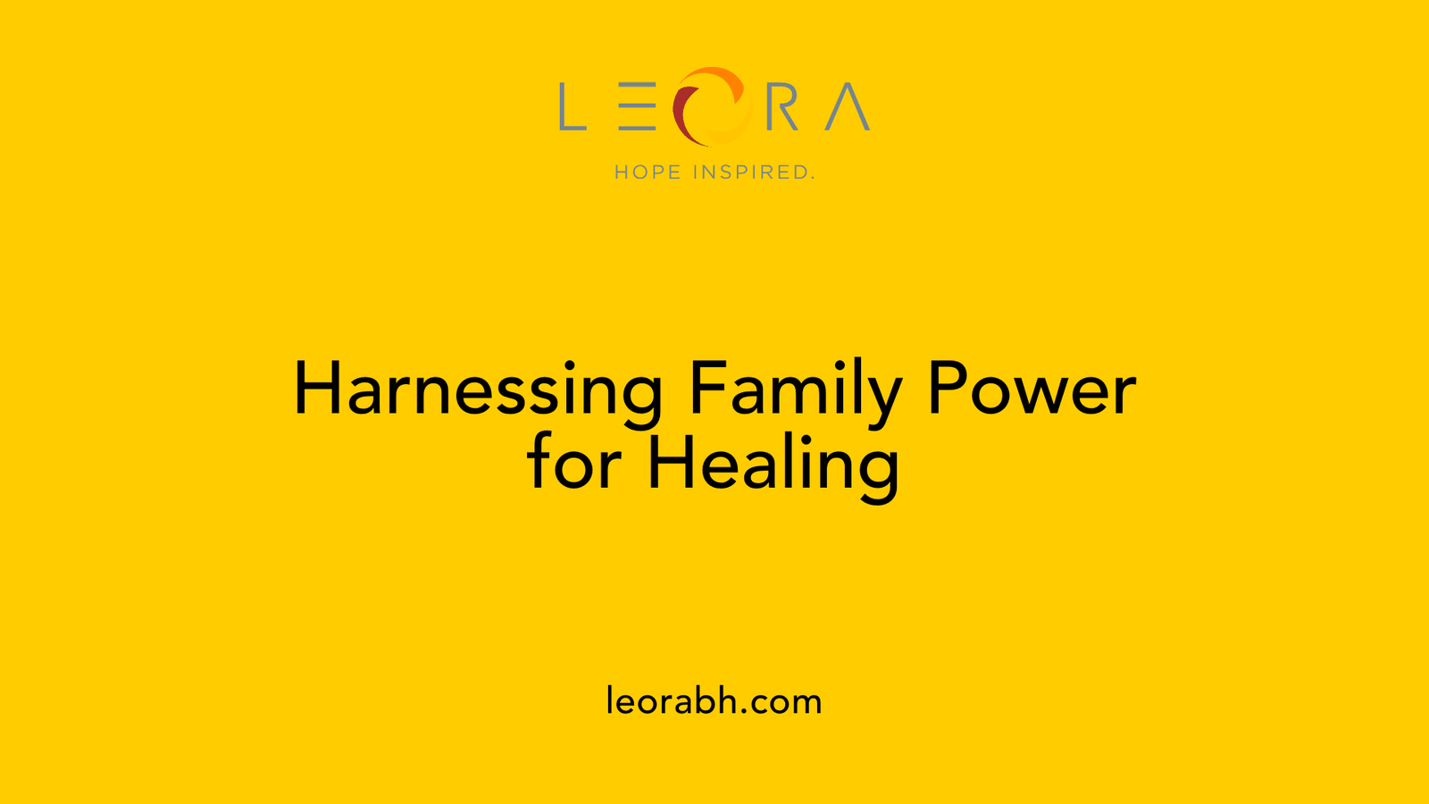 Harnessing Family Power for Healing