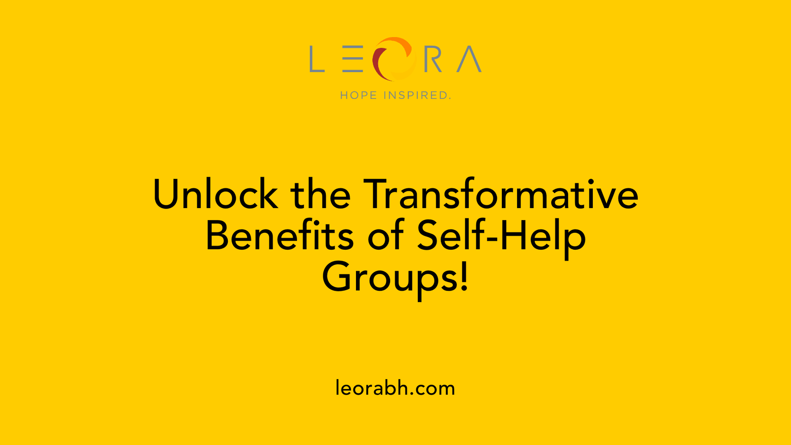 Unlock the Transformative Benefits of Self-Help Groups!