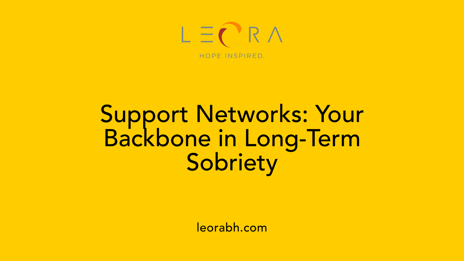 Support Networks: Your Backbone in Long-Term Sobriety