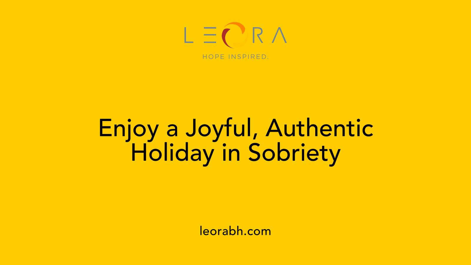 Enjoy a Joyful, Authentic Holiday in Sobriety