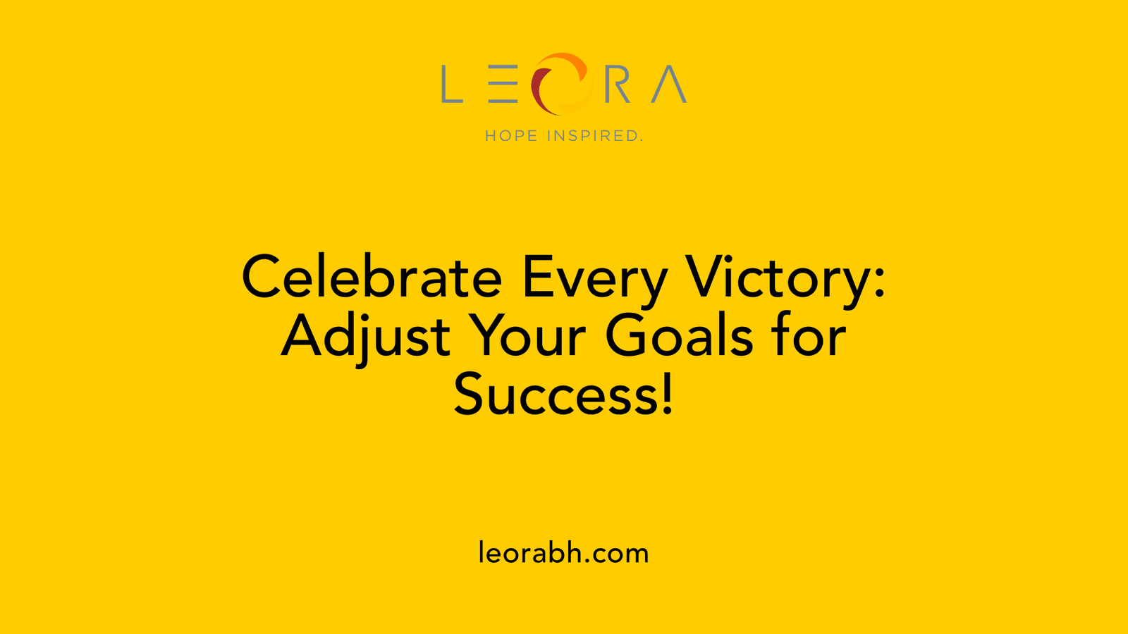 Celebrate Every Victory: Adjust Your Goals for Success!
