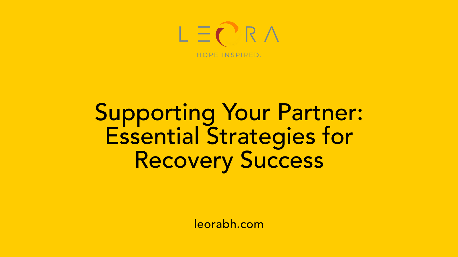 Supporting Your Partner: Essential Strategies for Recovery Success