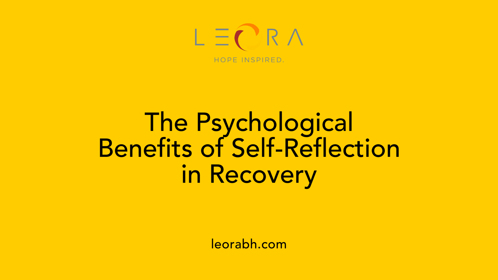 The Psychological Benefits of Self-Reflection in Recovery