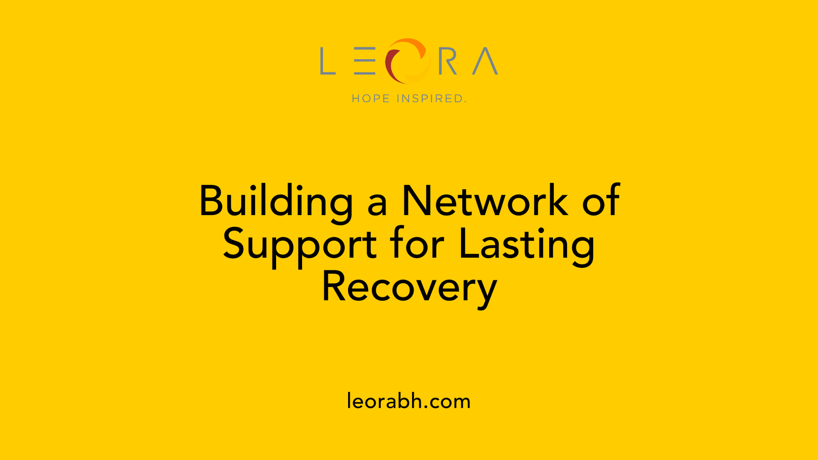 Building a Network of Support for Lasting Recovery