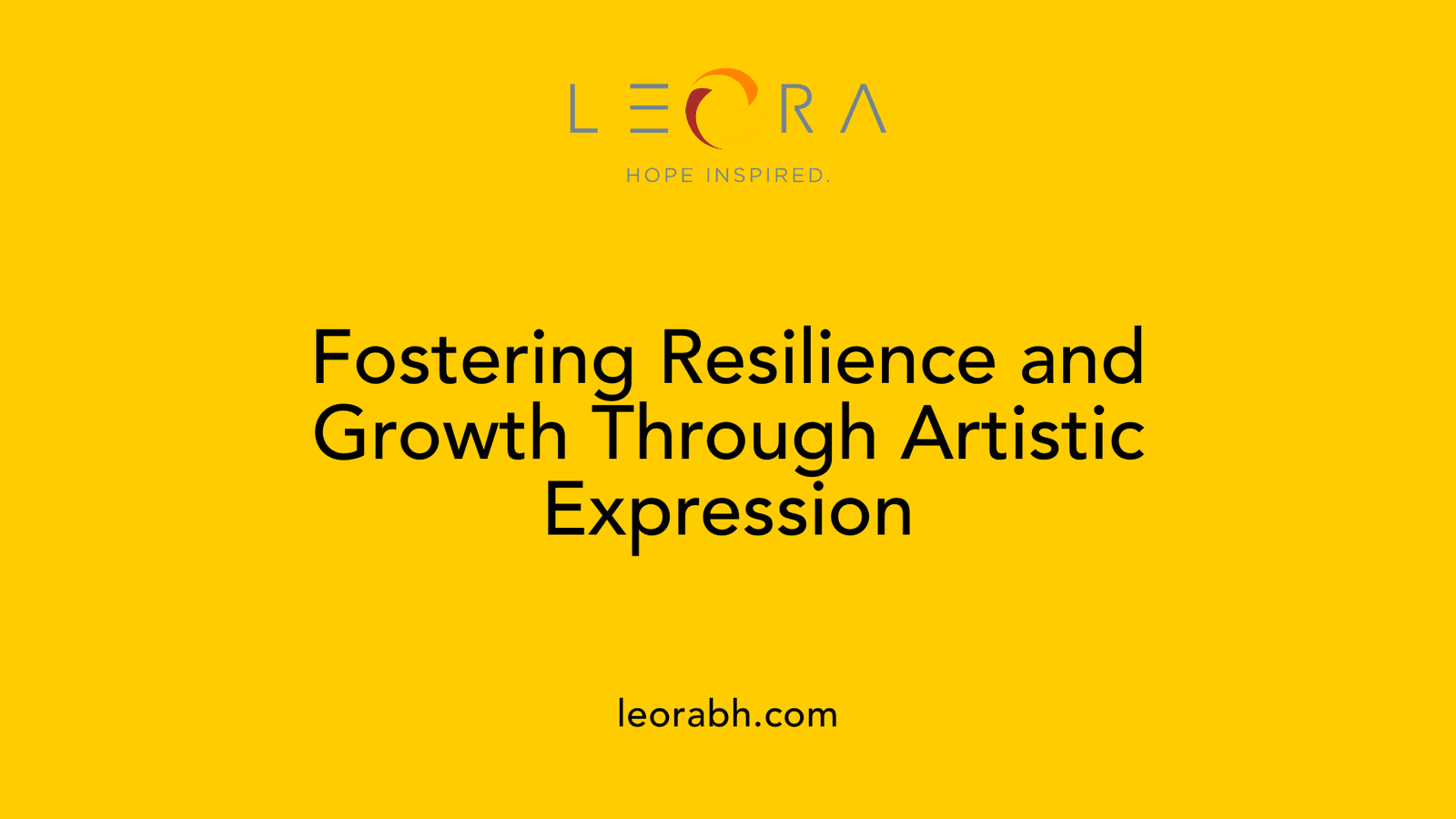 Fostering Resilience and Growth Through Artistic Expression