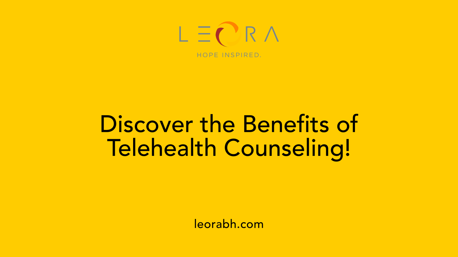 Discover the Benefits of Telehealth Counseling!