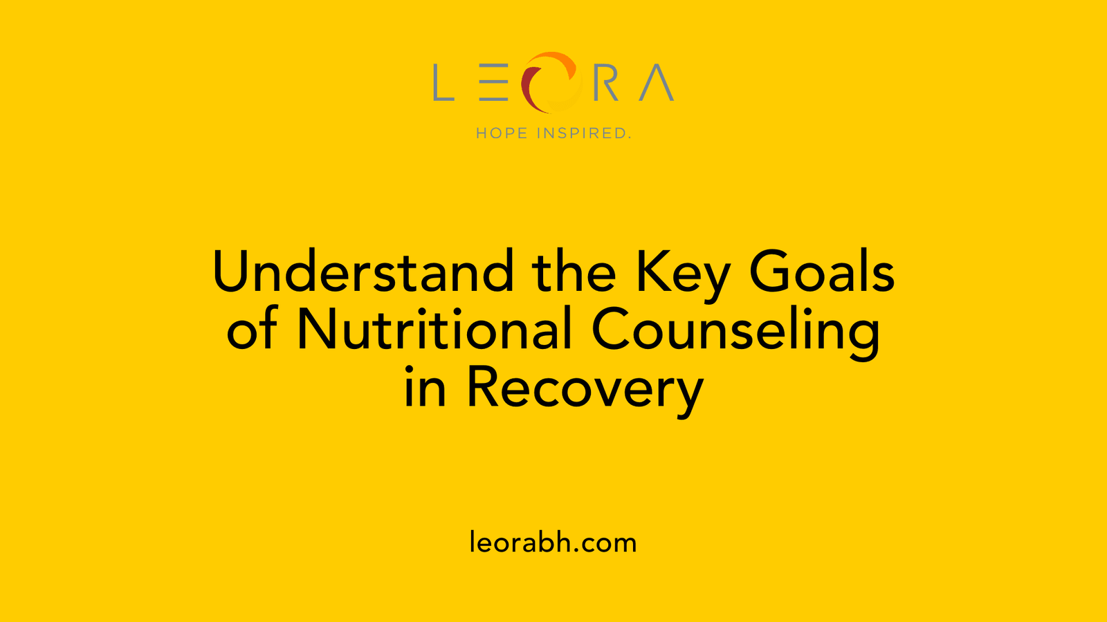 Understand the Key Goals of Nutritional Counseling in Recovery
