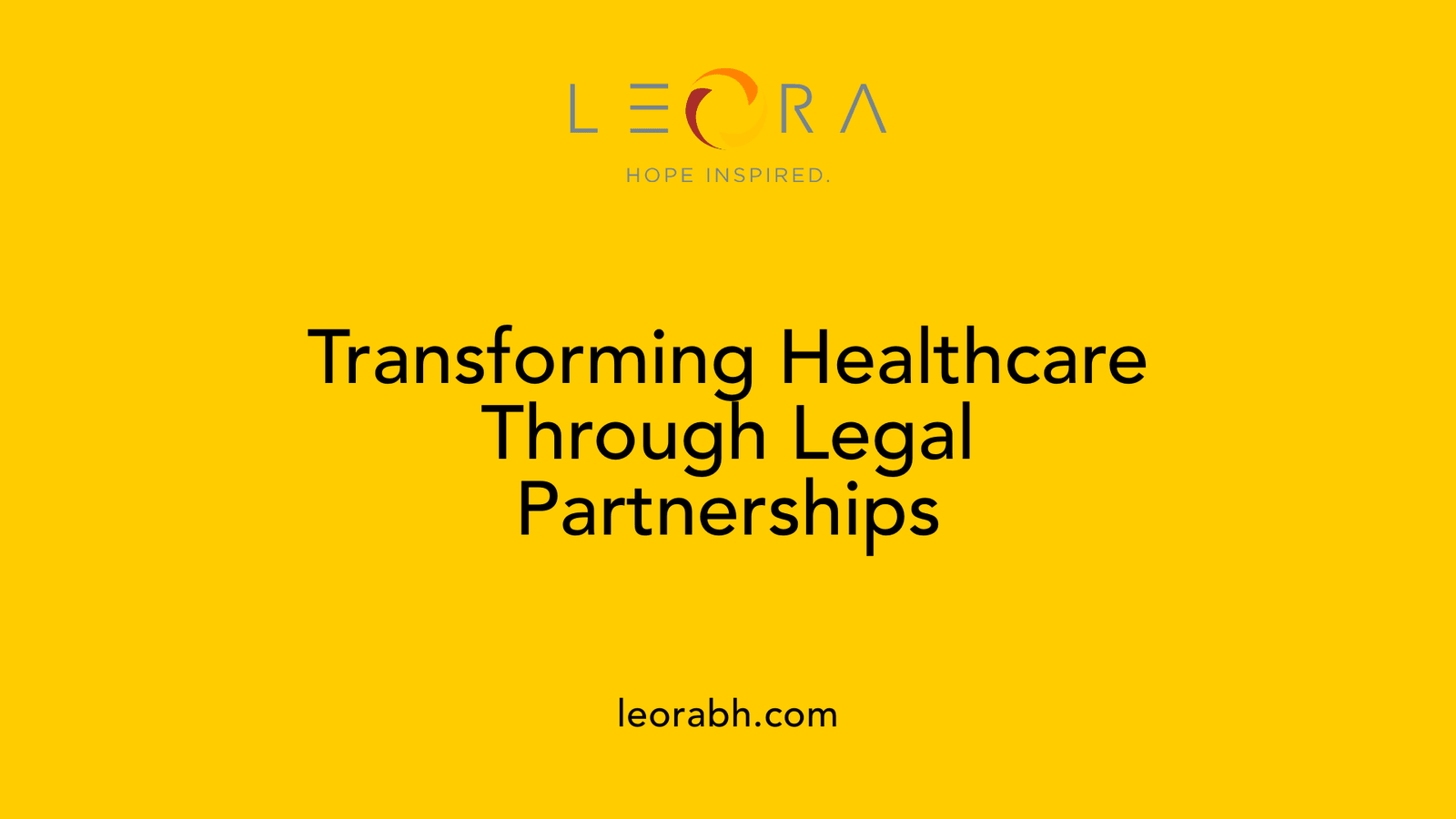 Transforming Healthcare Through Legal Partnerships