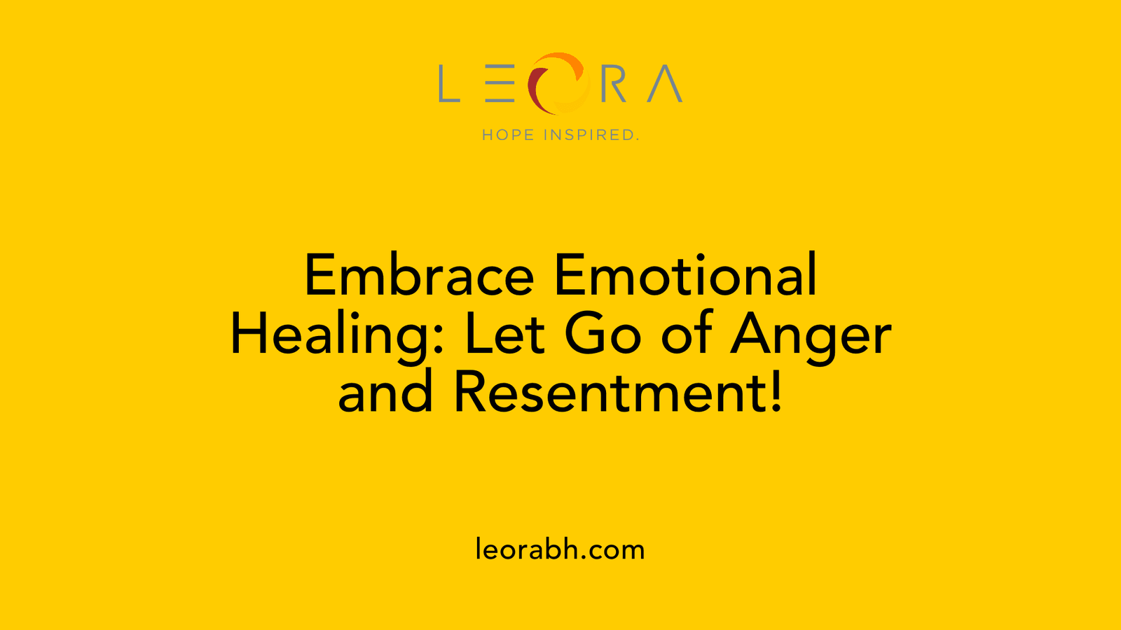 Embrace Emotional Healing: Let Go of Anger and Resentment!
