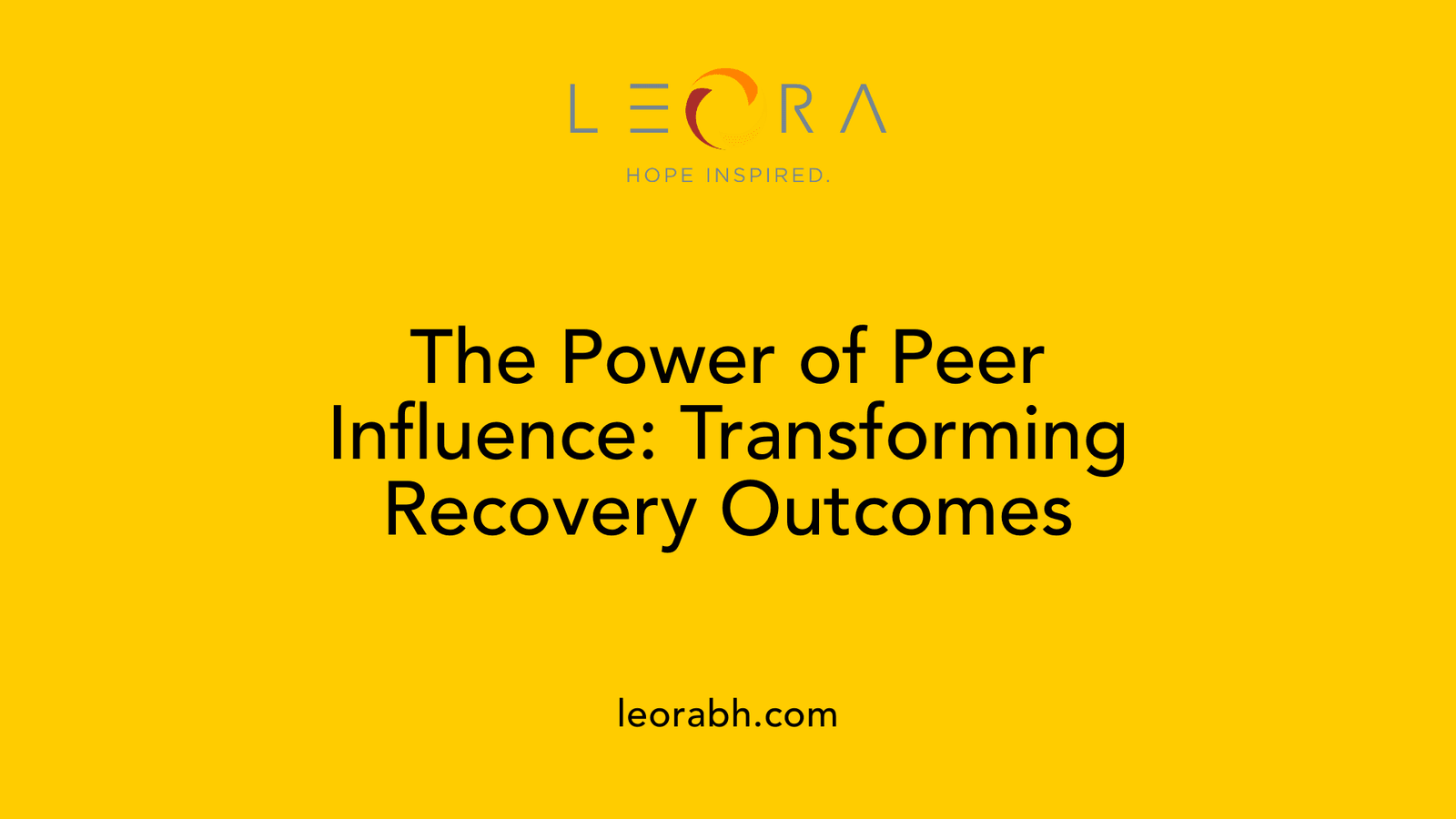 The Power of Peer Influence: Transforming Recovery Outcomes
