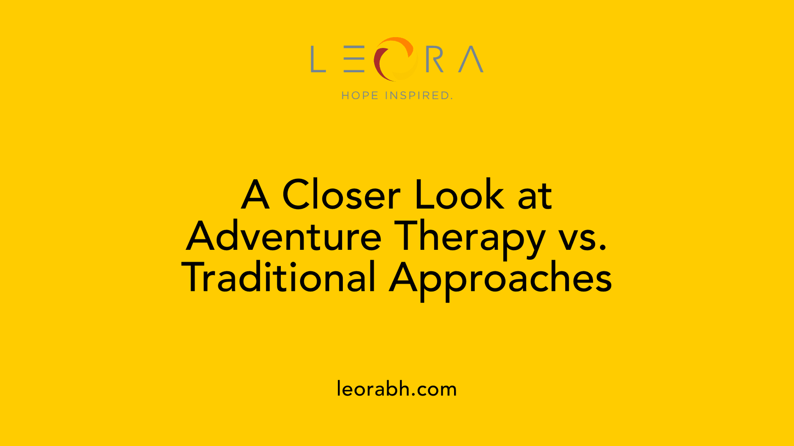 A Closer Look at Adventure Therapy vs. Traditional Approaches