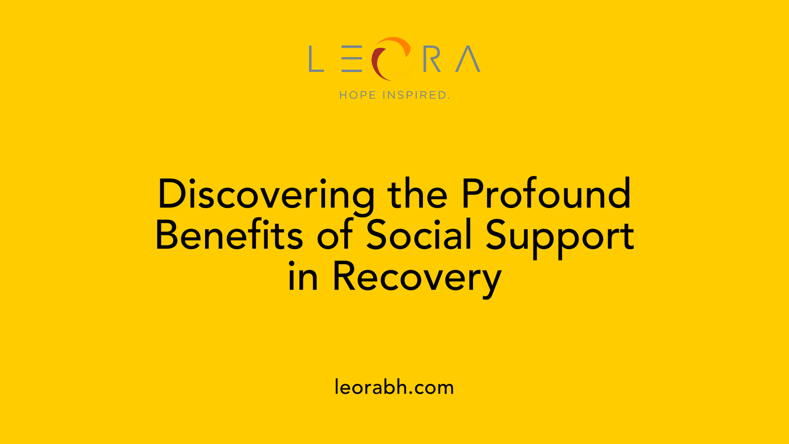 Discovering the Profound Benefits of Social Support in Recovery