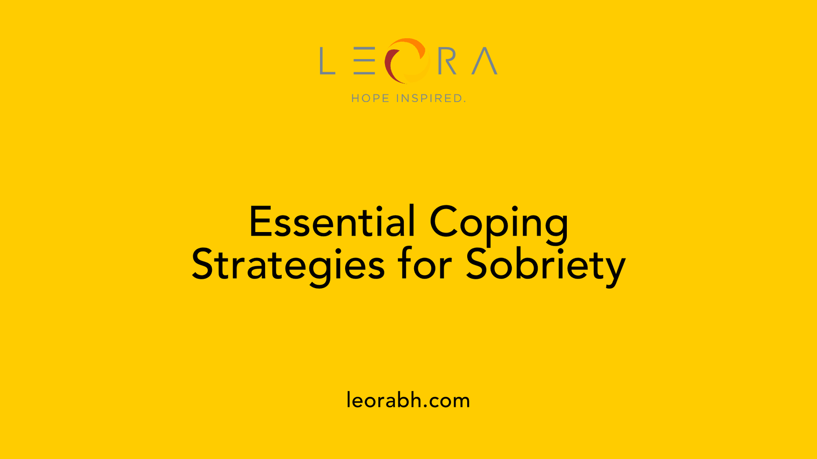 Essential Coping Strategies for Sobriety